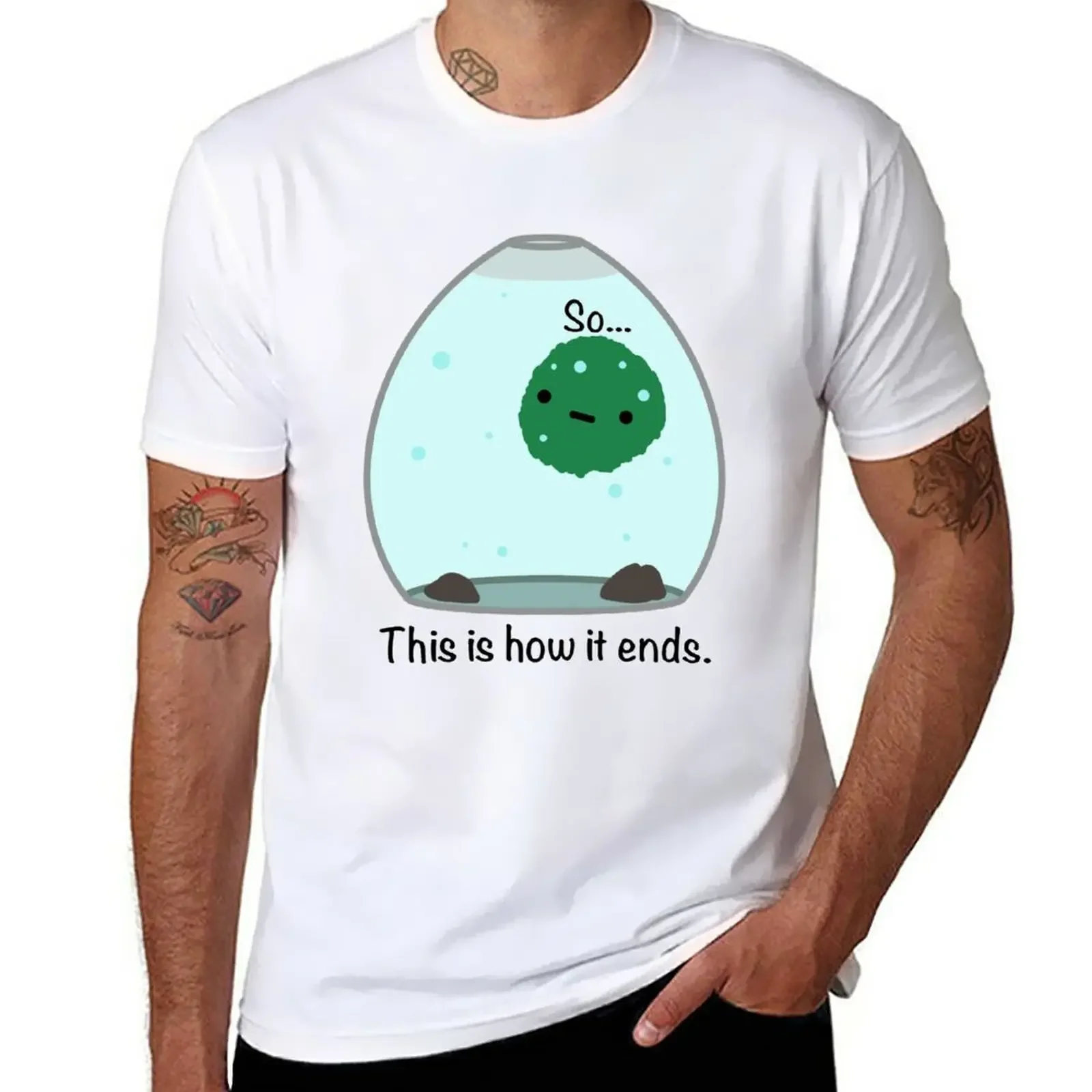 Marimo moss balls - So... This is how it ends. T-Shirt anime clothes quick drying Men's cotton t-shirt