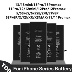 Original New 0 Cycle Replacement Bateria for IPhone 5 5S SE 6 6S 7 8 Plus X XR XS Max 11 12 13 Pro Max Mini Mobile Phone Battery