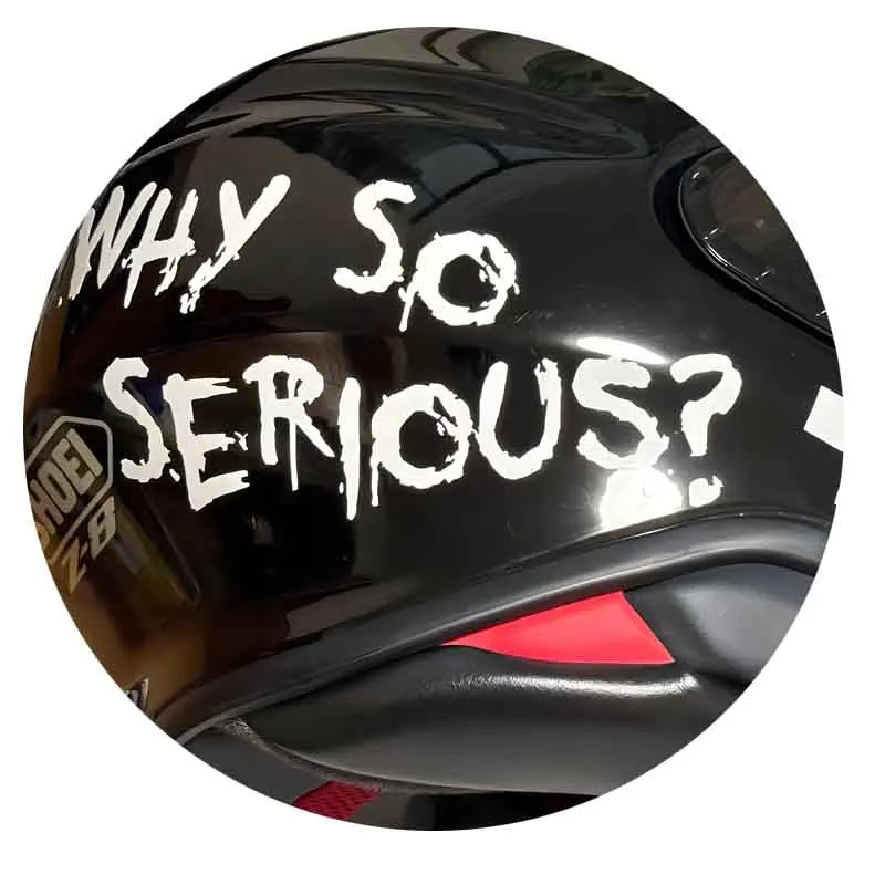 1PC Why So Serious Joker Stickers Motorcycle Stickers for Motorbike Fuel Tank Racing Helmet Waterproof Vinyl Decals Decoration