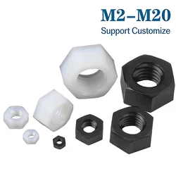 5-50Pcs M2 M2.5 M3 M4 M5 M6 M8 M10 M12 M14 M16 M18 M20 Black or White Plastic Nylon Hex Hexagon Nut Support Customize