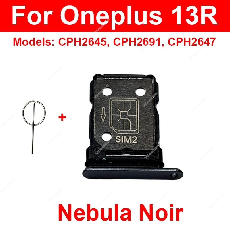 SIM Card Tray For Oneplus 1+ 13 13R 13S 13T 5G Dual SIM Card Tray SIM Card Tray For Oneplus 1+ 13 13R 13S 13T 5G Dual SIM Card Tray