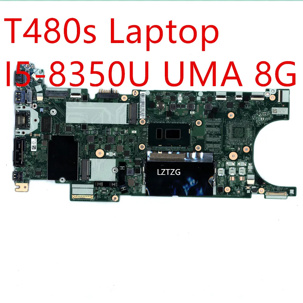 

Motherboard For Lenovo ThinkPad T480s NM-B471 Laptop Mainboard I5-8350U UMA 8G 01LV622 01YU140 02HL838 100% Tested OK