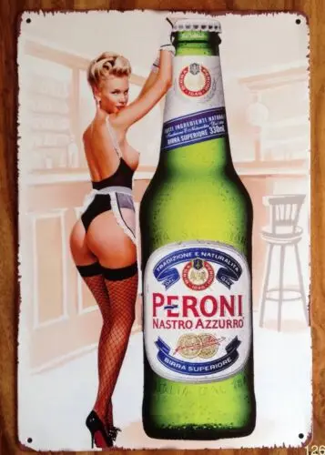 PERONI PIN UP GIRL Vintage Tin Metal Plaque Sign Man Cave Pub Club Cafe tiki BAR