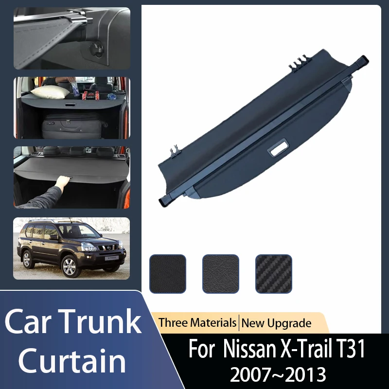 

For Nissan X Trail X-Trail T31 MK2 2007~2013 Car Rear Trunk Curtain Cover Security Shade Luggage Rack Partition Auto Accessories