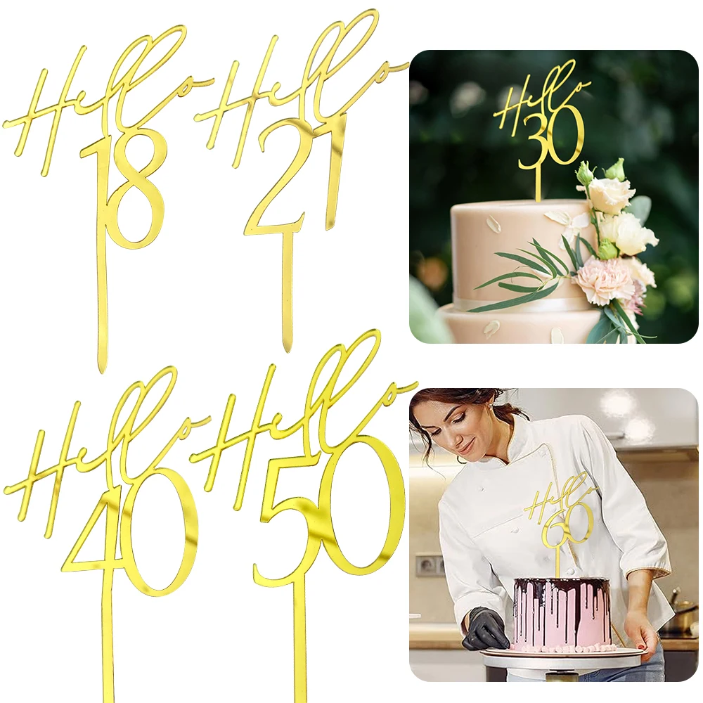 Hello18 30 40 50th كعكة عيد ميلاد توبر الاكريليك مرآة الذهب العمر عيد ميلاد سعيد 18 ديكور 21 50 60 جزء هدية كعكة الديكور