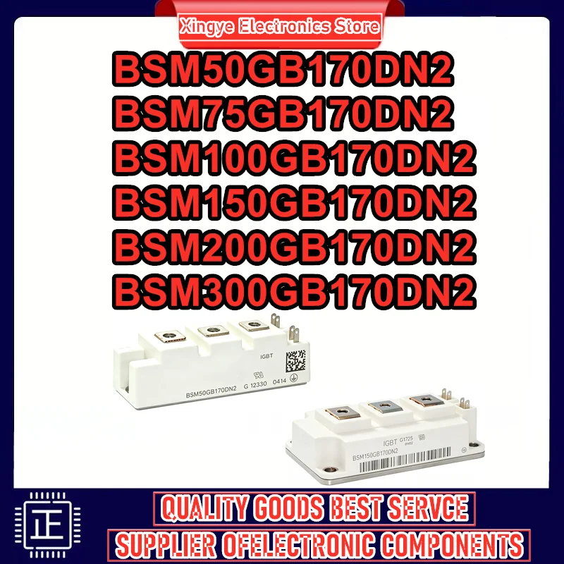 BSM50GB170DN2 BSM75GB170DN2 BSM100GB170DN2 BSM150GB170DN2 BSM200GB170DN2 BSM300GB170DN2 New Original In Stock