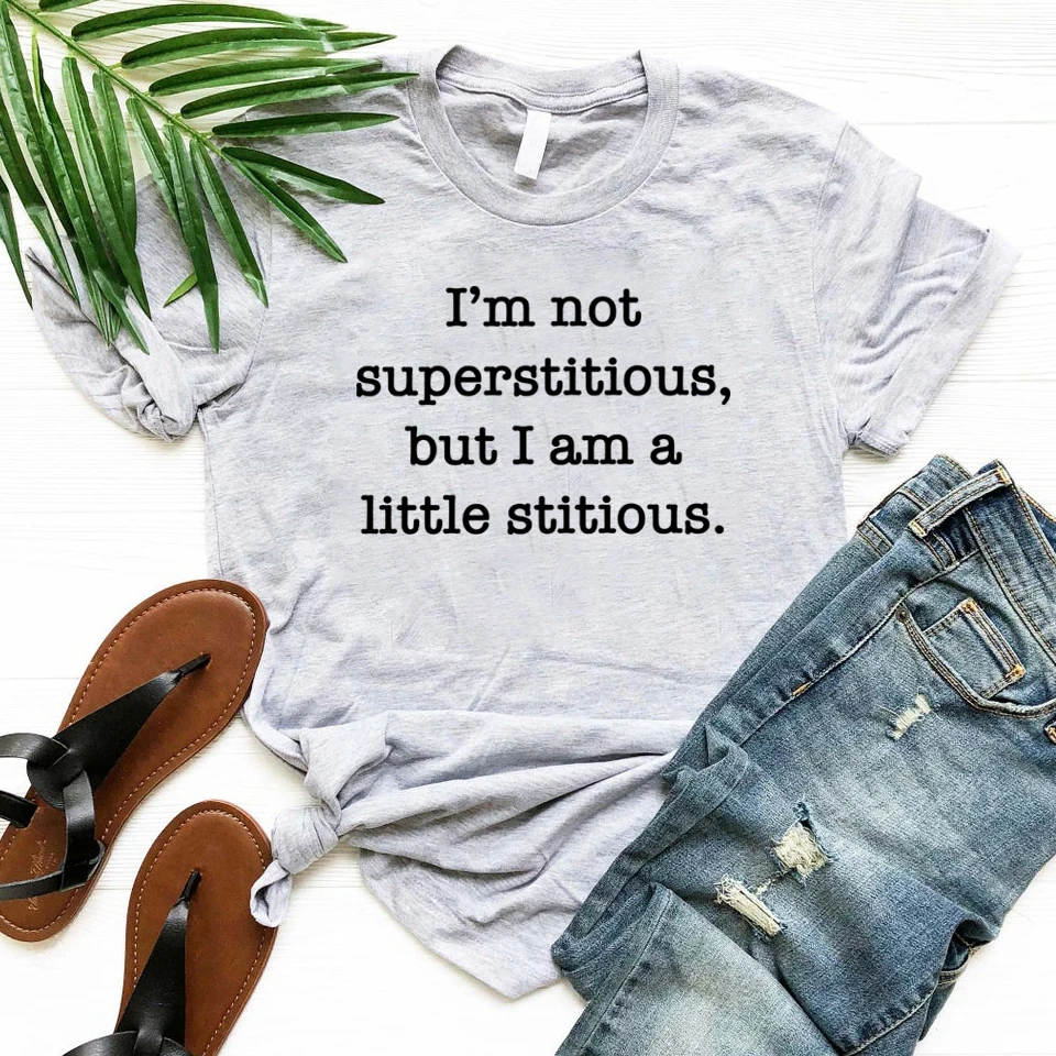 

I'm Not Superstitious But I'm A Little Stitious T-Shirt The Office T-shirt Tv Show Shirt Superstitious Tshirt Funny Women's Top