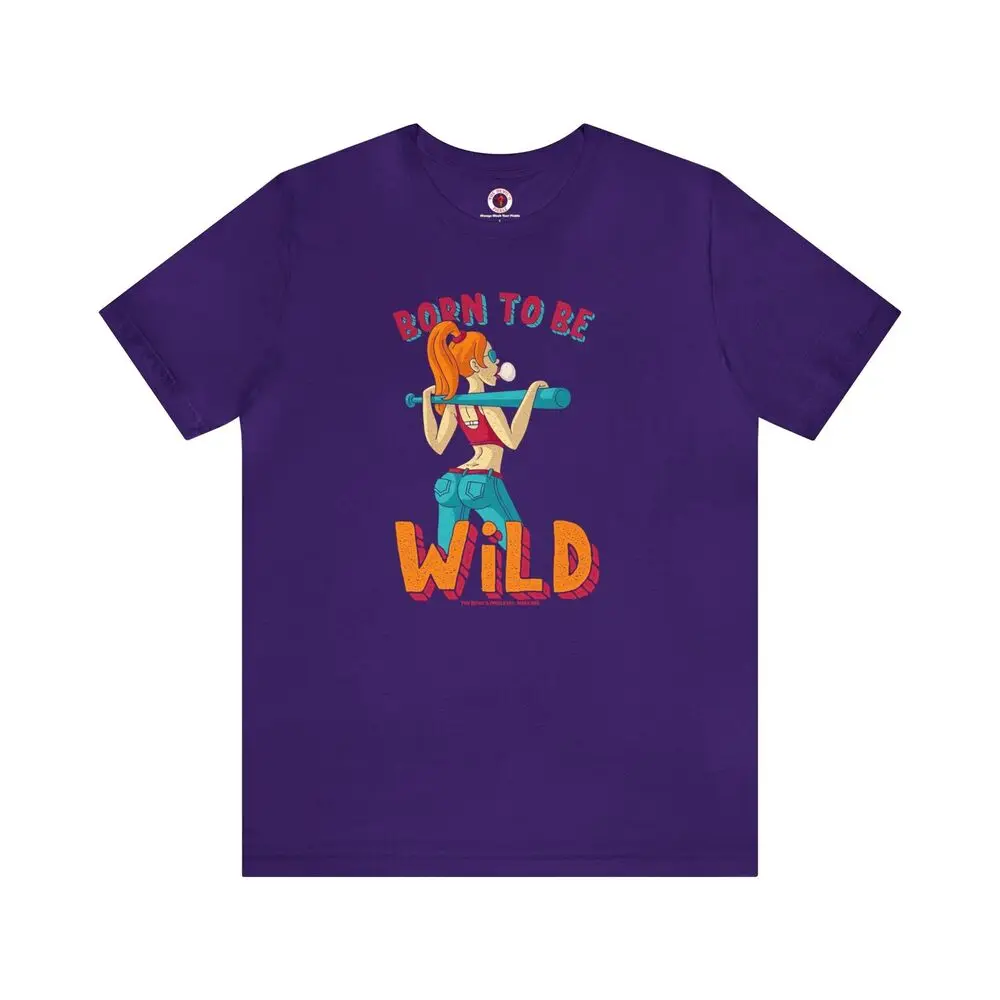 Born To Be Wild T-Shirt Anime Graphic T-shirts For Men Clothing Women Tees Y2K Tops Unisex Summer Short Sleeve