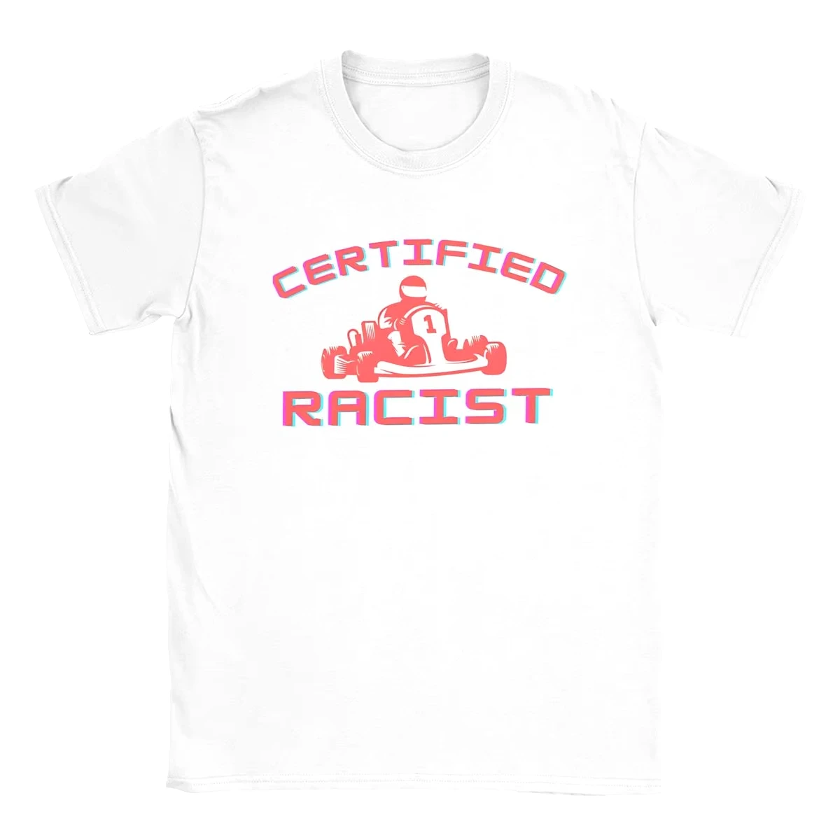 Professional Certified Racist T-Shirts Men Racing Racist Car Racer Novelty Cotton Tees Short Sleeve Merch Meme Trendy Tops Y2k