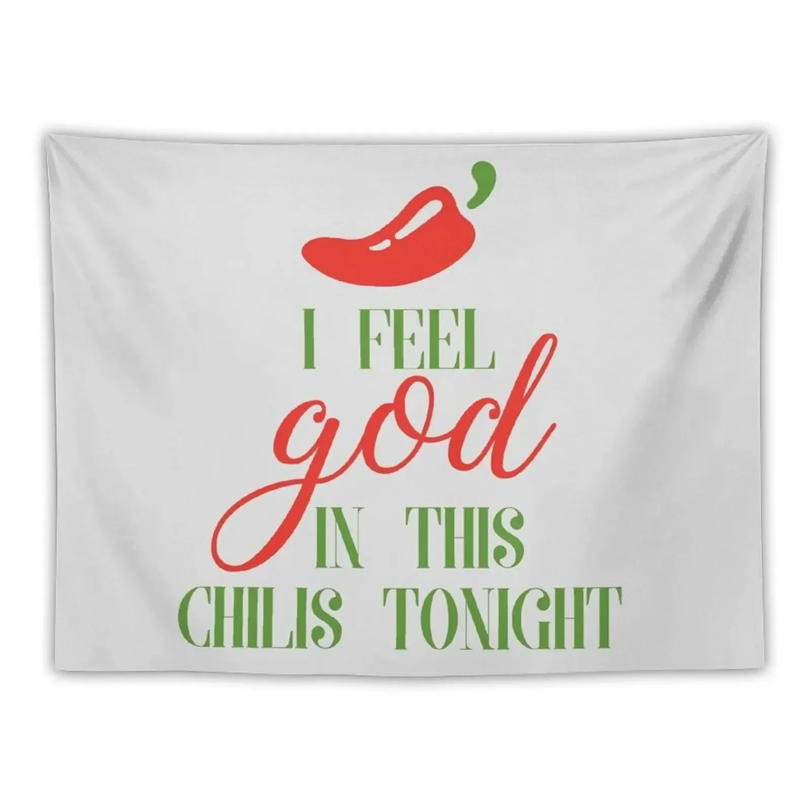 The Office | Pam Beesly | I Feel God In this Chili's Tonight Tapestry Home Decorations Cute Room Decor Tapestry