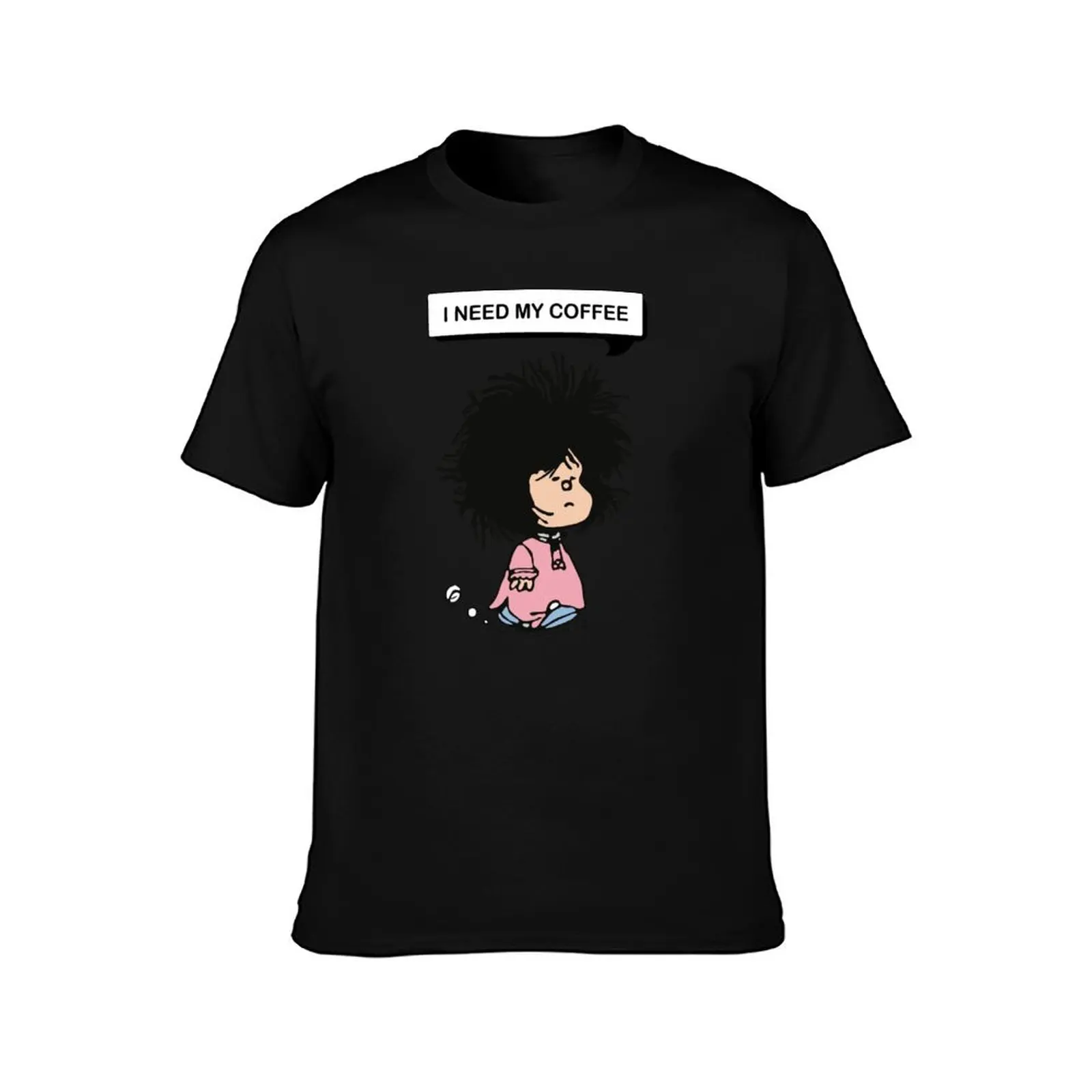 disheveled MAFALDA that needs coffee T-Shirt cheap stuff Aesthetic clothing man clothes mens big and tall t shirts