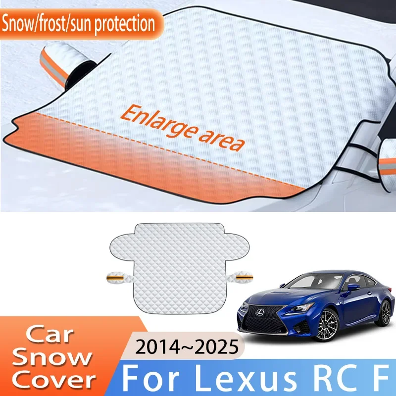 

Car Accessories For Lexus RC F 2014~2025 2015 Upgrade Front Windscreen Snow Cover Ice Frost Sun Protector Waterproof Auto Parts