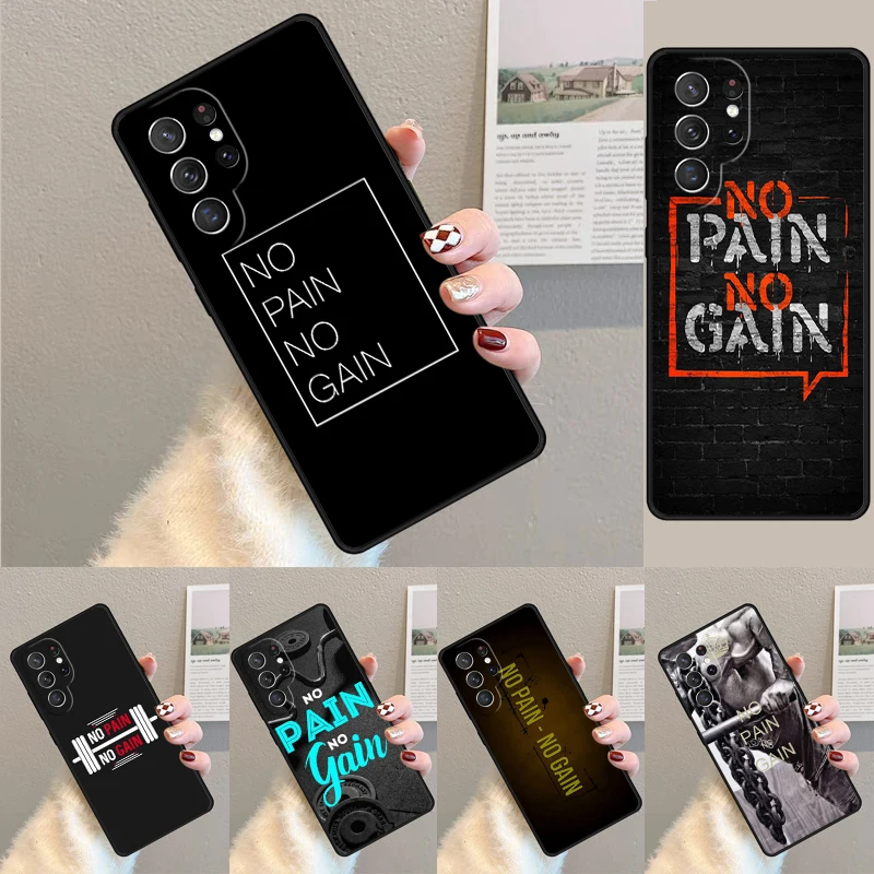 Cover For Samsung Galaxy S24 Ultra S21 S22 S8 S9 S10E Note 10 20 Plus FE S23 No Pain No Gain Training Phone case Coque