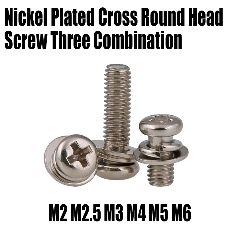 

10PCS M2 M2.5 M3 M4 M5 M6 Nickel Plated Cross Round Head Screw Three Combination Phillips Pan Head Screw With Washer