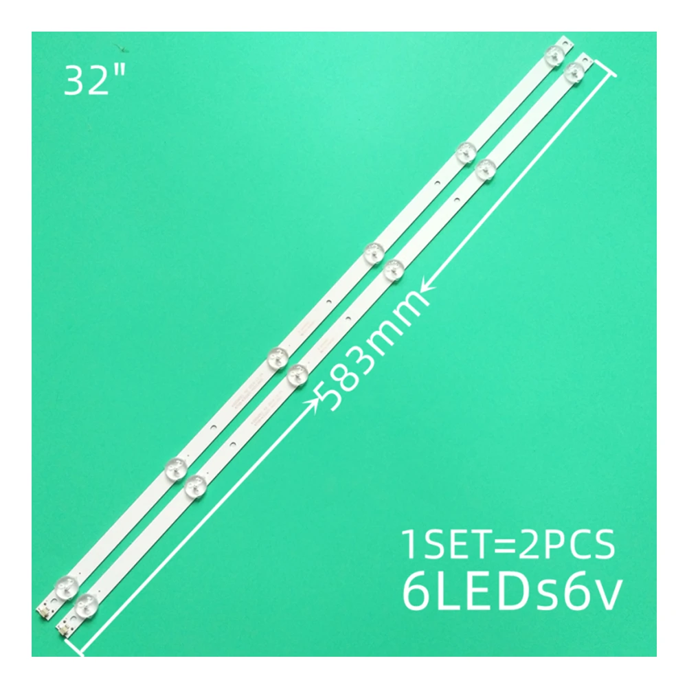 6 LEDs, 6V, 583mm, Φ phone backlight, ilips 32PHS4012/12 4708-K32WDC-A2113N01 K320WDC1 A2 471R1P44