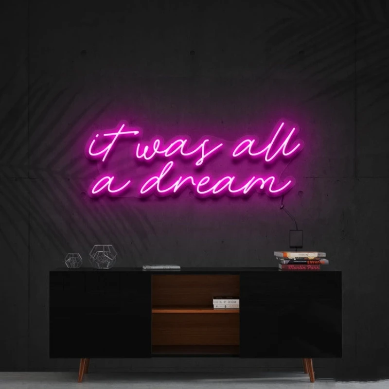 It Was All A replNeon LED Sign, Home Bedroom, Living Room, Wall Decoration, escales Light, Birthday Gift, Party Bar Space Design