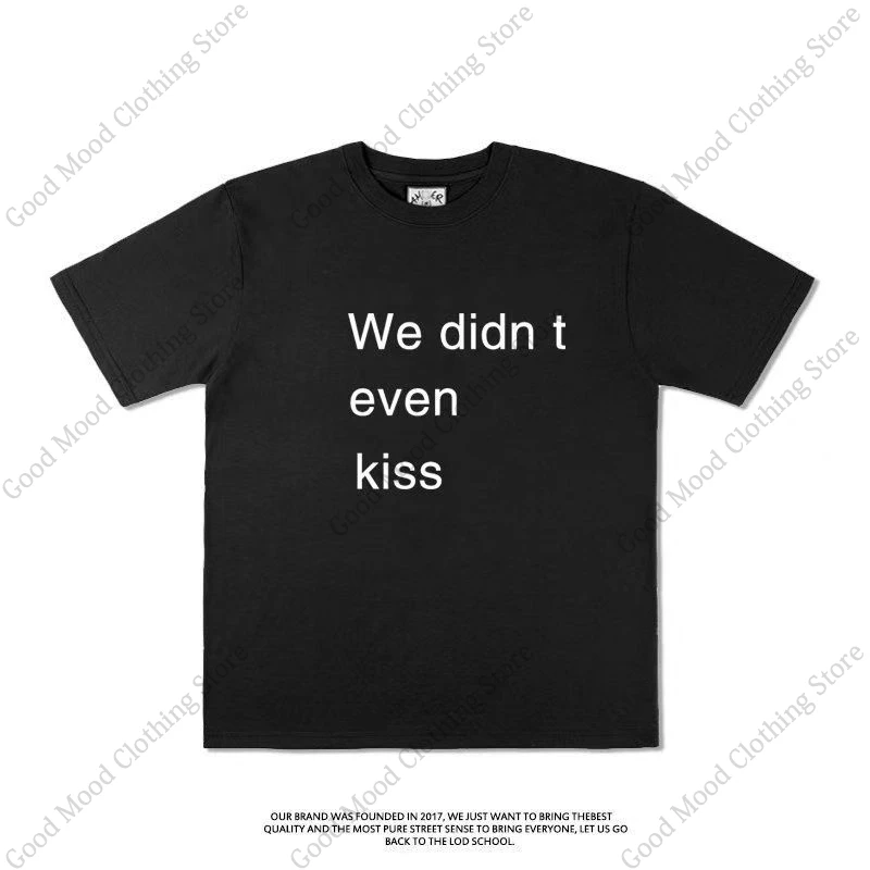 

Heated Rivalry T Shirt We Didnt Even Kiss Funny Letter Print T-shirt Streetwear Men Women Cotton Summer Short Sleeve Tee Tops