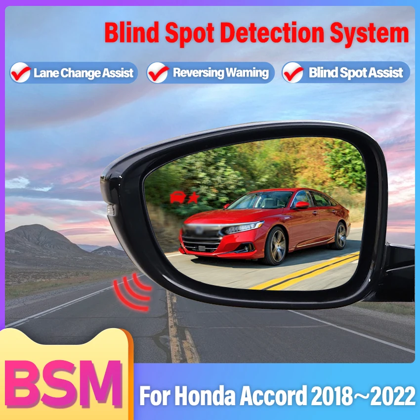 Автомобильное зеркало для Honda Accord 2018 ~ 20222, система мониторинга слепых зон BSD BSA BSM, устройство обнаружения радаров, помощь, изменение полосы