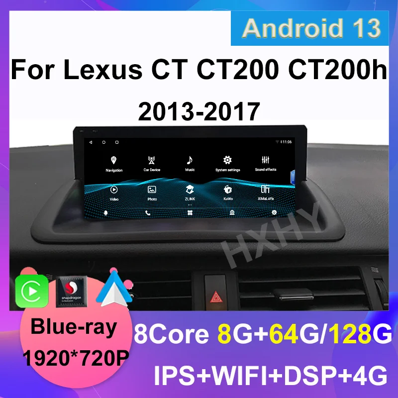 Android 13 Qualcomm 8+128G Auto Carplay For Lexus CT CT200 CT200h 2011-2017 Car Dvd Player Navigation Multimedia Stereo