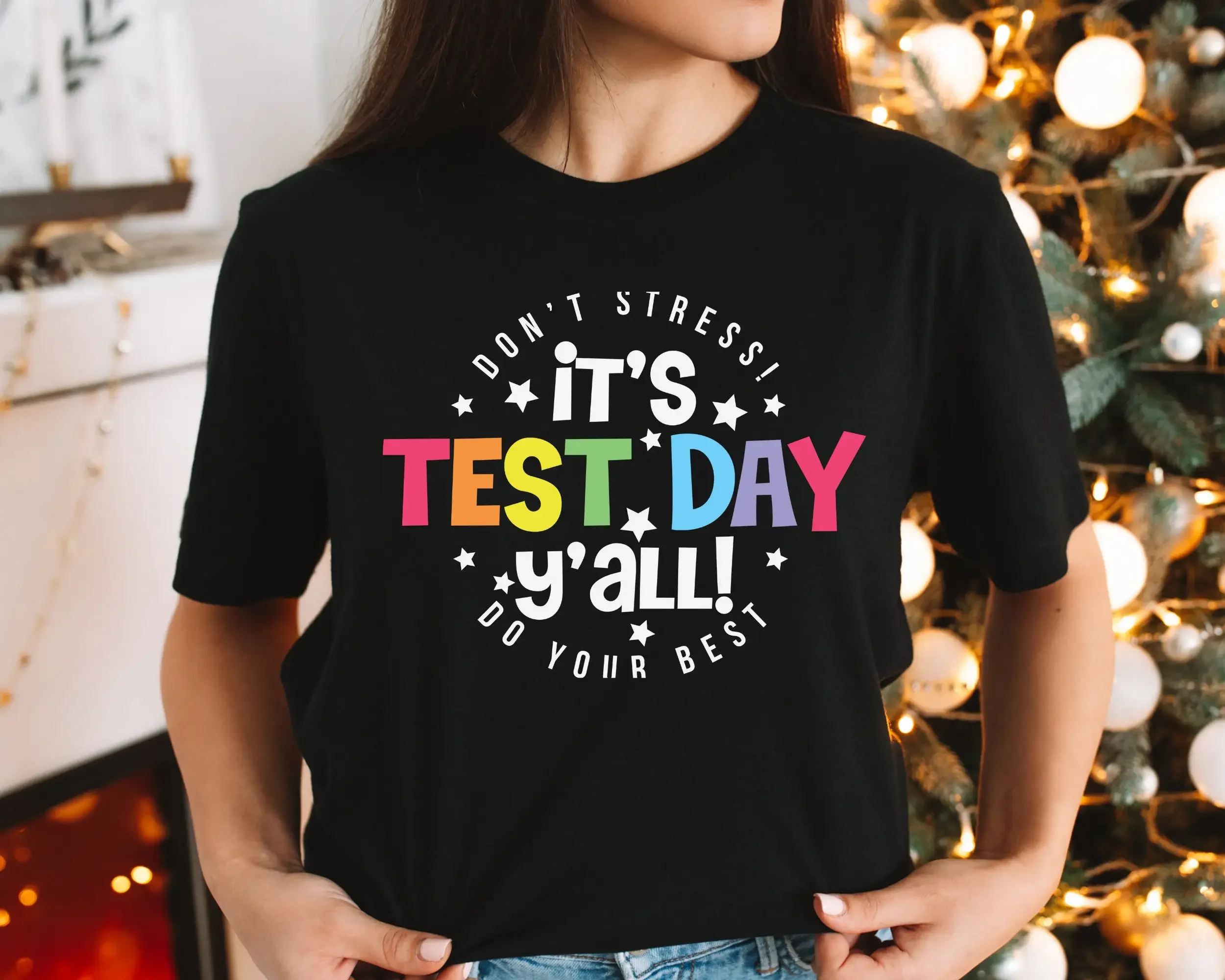 It'S Test Day Y'All T Shirt Testing Teacher Team Coordinator Cute