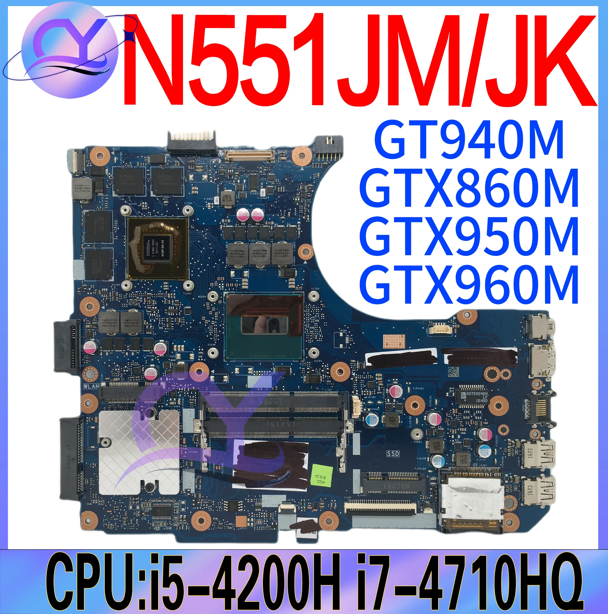 

N551JM Mainboard For ASUS N551JX G551JM N551JW G551JX N551JQ G551JW Motherboard I5-4200H I7-4710/4720H GTX850M GTX960M 100% Test