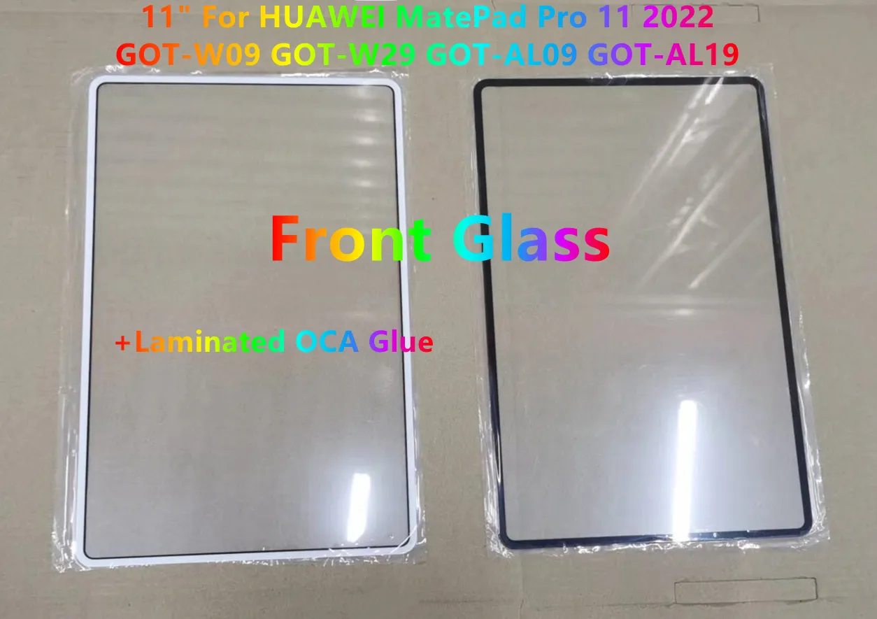 

New 11" For HUAWEI MatePad Pro 11 2022 GOT-W09 GOT-W29 GOT-AL09 GOT-AL19 Touch Screen Front Glass Panel +Laminated OCA Glue Test