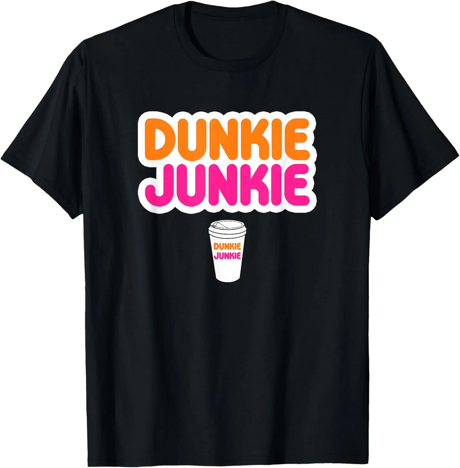 Dunkie Junkie Love Funny Coffee Saying T-Shirt 100% Cotton Trendy Y2K Short-Sleeve Tee – Soft, Quick-Drying, & Moisture-Wicking;