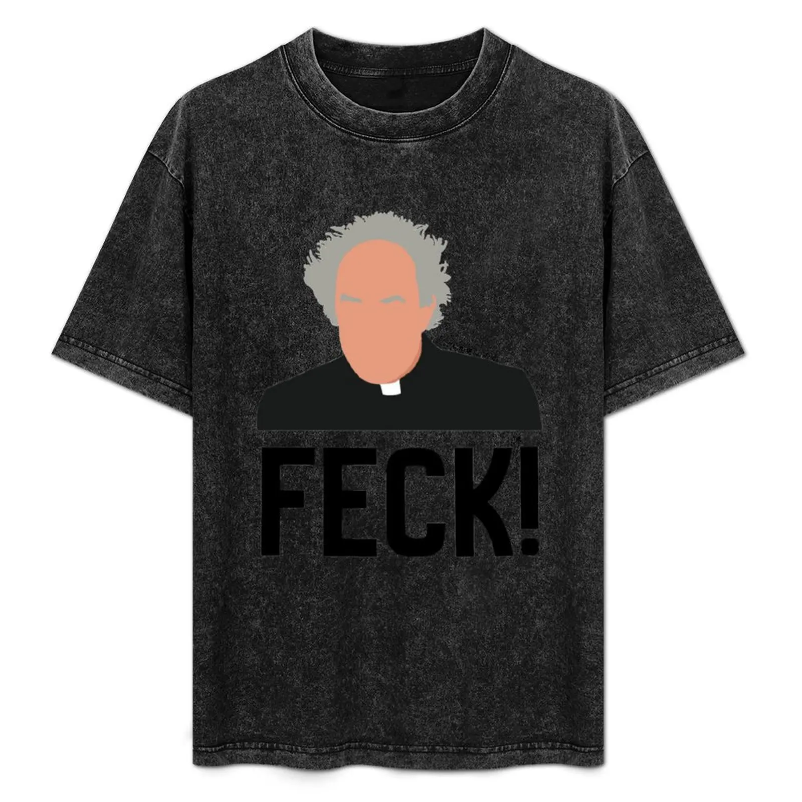 

Father Jack Feck! T-Shirt oversized graphic shirts plus size tops Aesthetic clothing t shirts for men pack