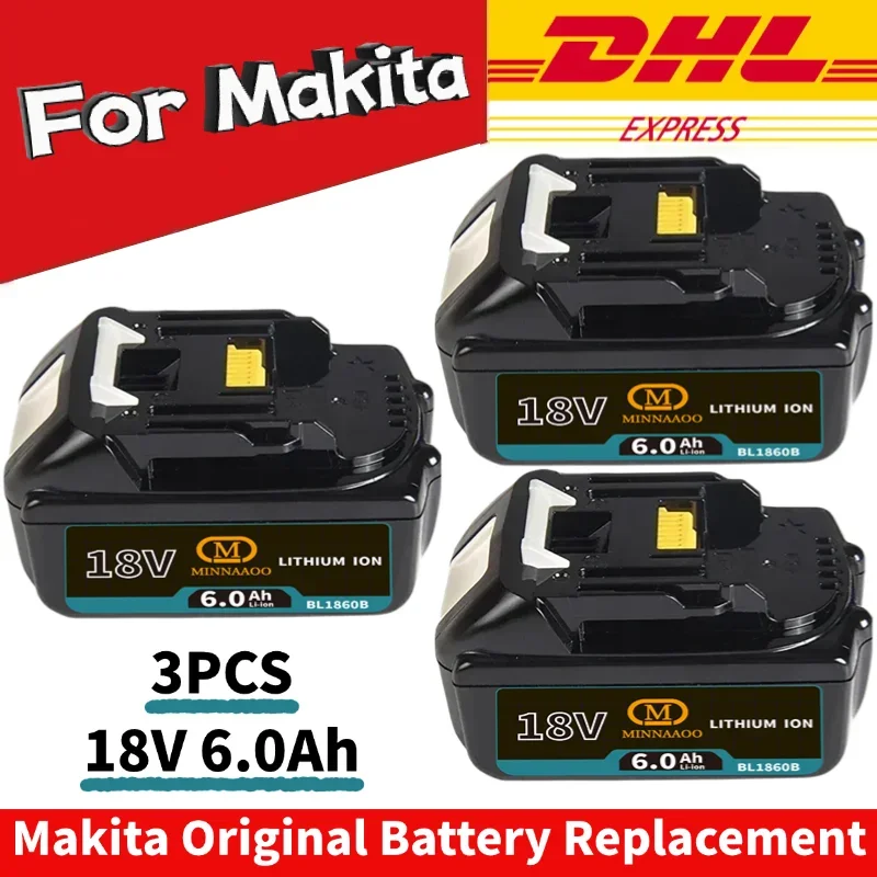 

2025 New 100% Genuine For Makita 6Ah 18V Battery BL1860 BL1850B BL1850 BL1840 BL1830B batterie makita 18v Replacement Lithium