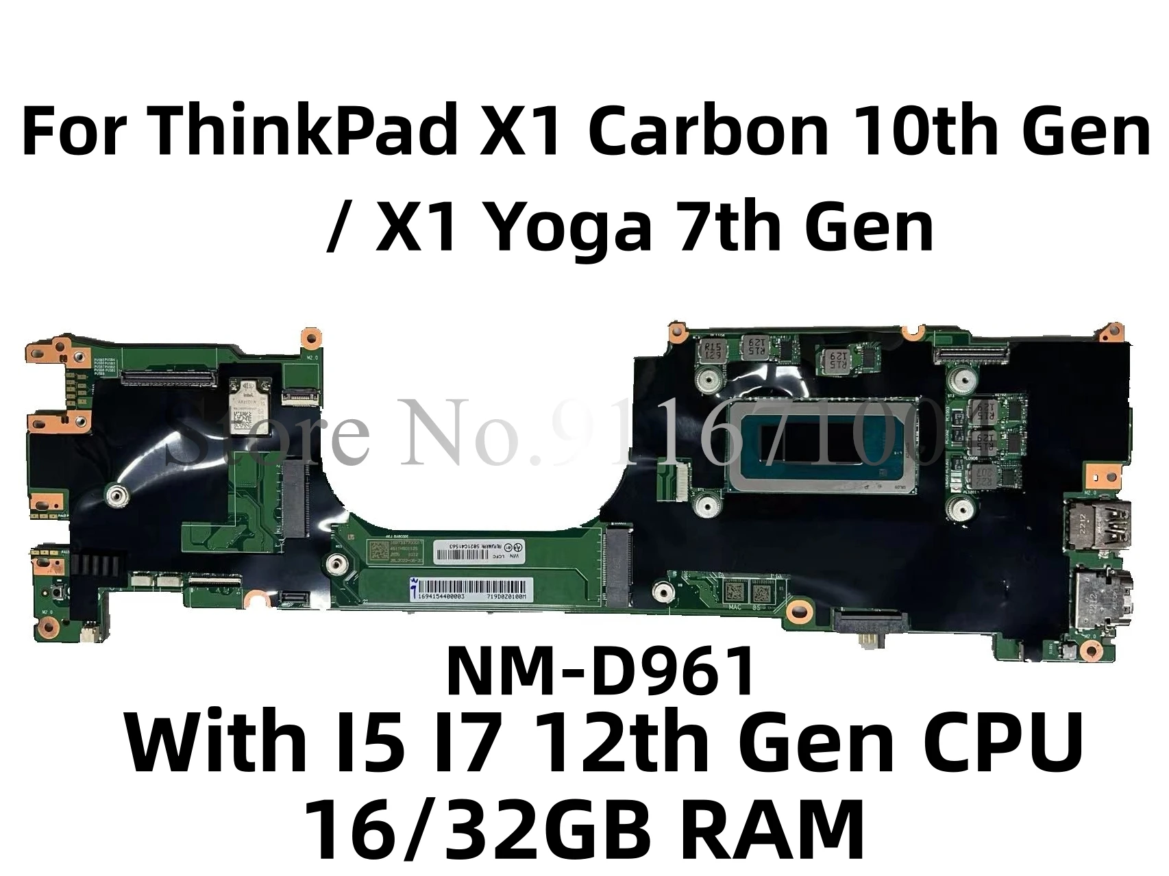 

5B21C41563 NM-D961 For Lenovo ThinkPad X1 Carbon 10th Gen / X1 Yoga 7th Gen Laptop Motherboard W/ I5 I7 12th Gen CPU 16/32GB RAM