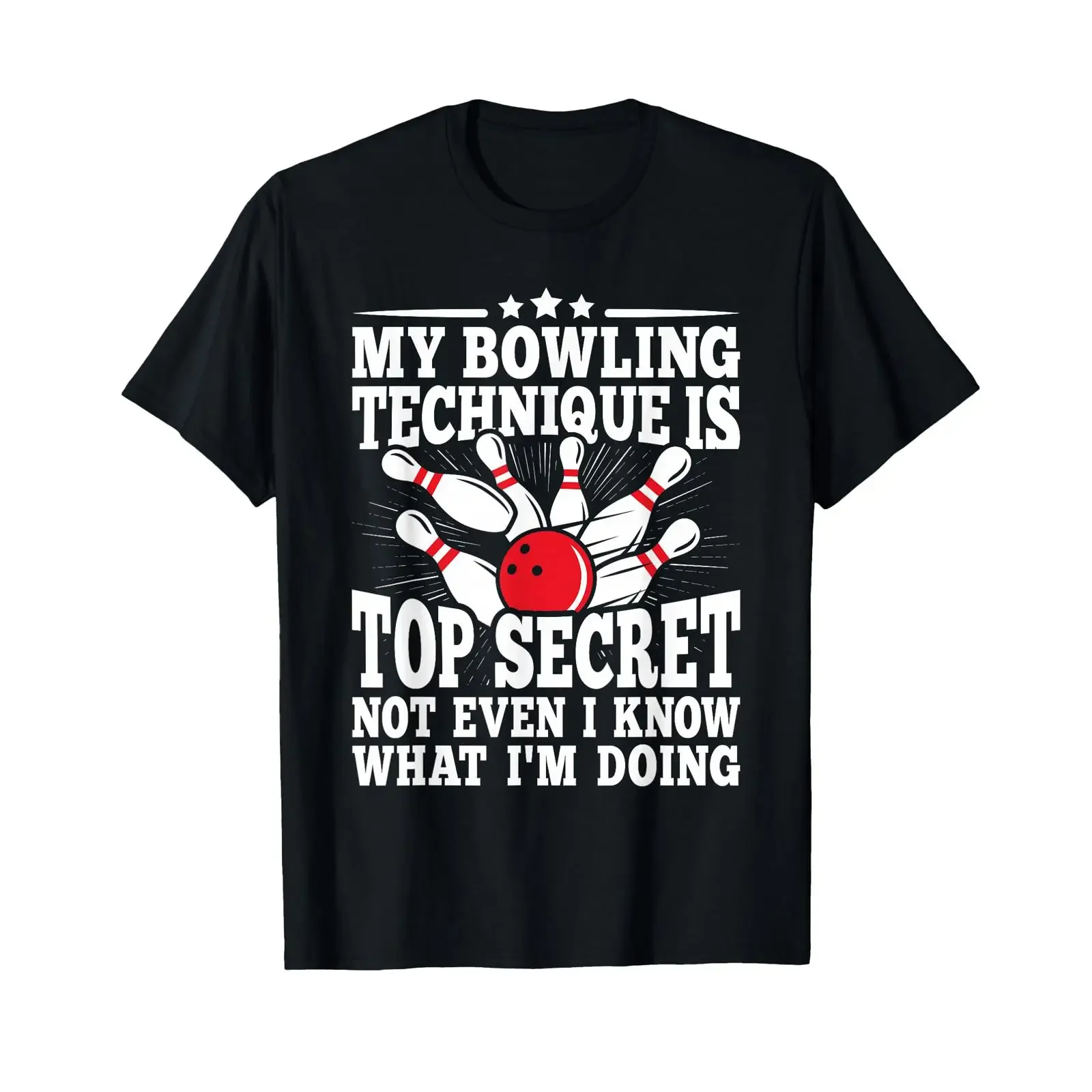 My Bowling Technique is Top Secret Funny Bowler T Shirt vintage Washed designer clothes fashion Versatile Stylish Casual