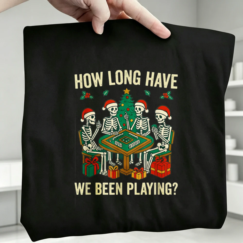 Christmas Vibes Mahjong Lover How Long Have We Been Playing T-Shirt Funny Skeleton Mahjong Shirt Friend Reunions Cotton Tee Top
