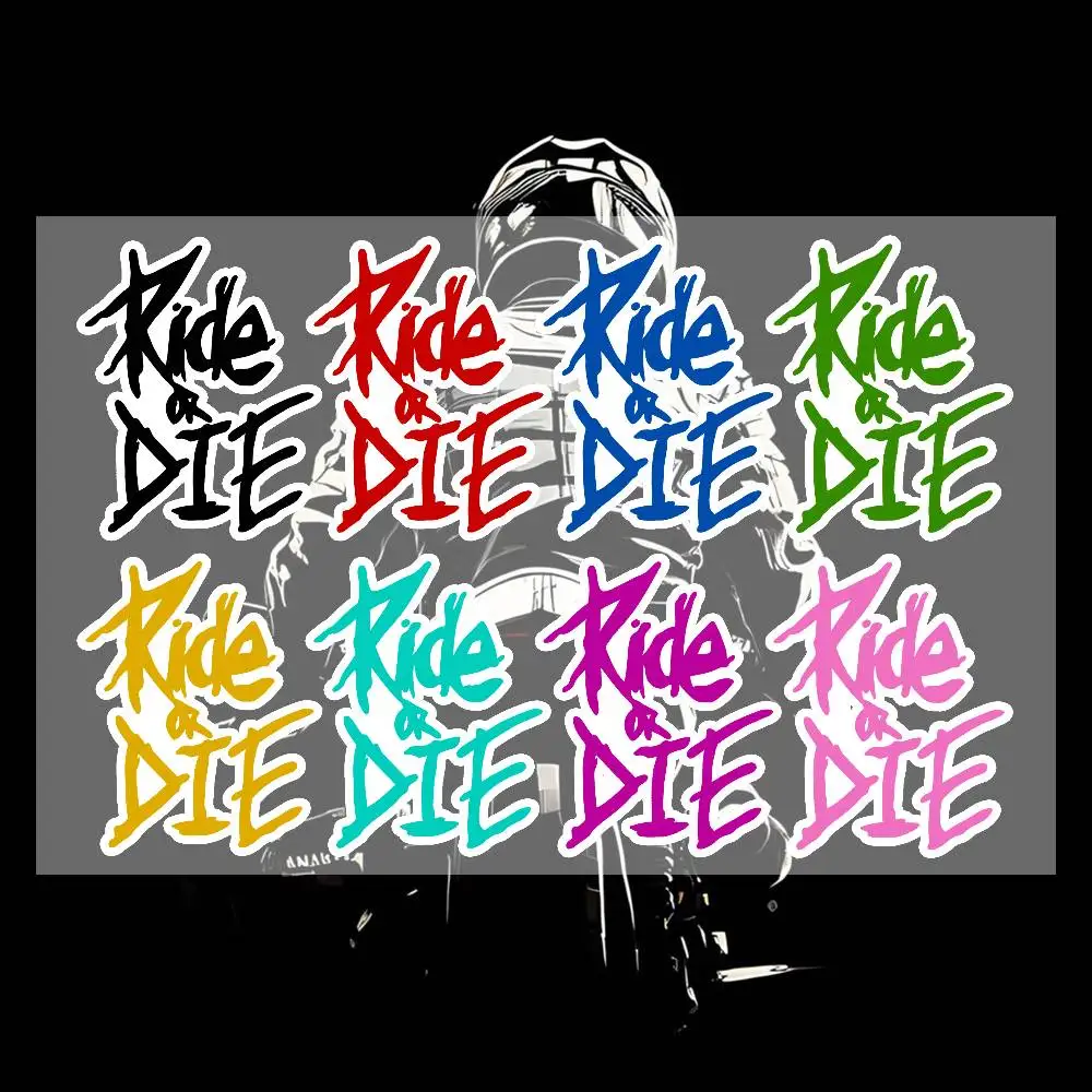 

RIDE OR DIE Stickers Moto Sticker Auto Body Bumper Windows Motorcycle Laptop Walls Vinyl Decal Car Tuning Accessories