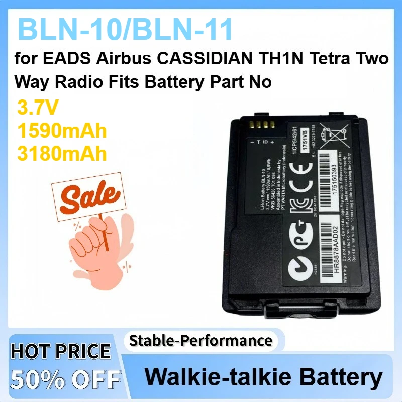 3.7V 1590mAh/3180mAh BLN-10/BLN-11 Li-ion Battery Pack For EADS Airbus CASSIDIAN TH1N Tetra Two Way Radio Fits Battery Part No