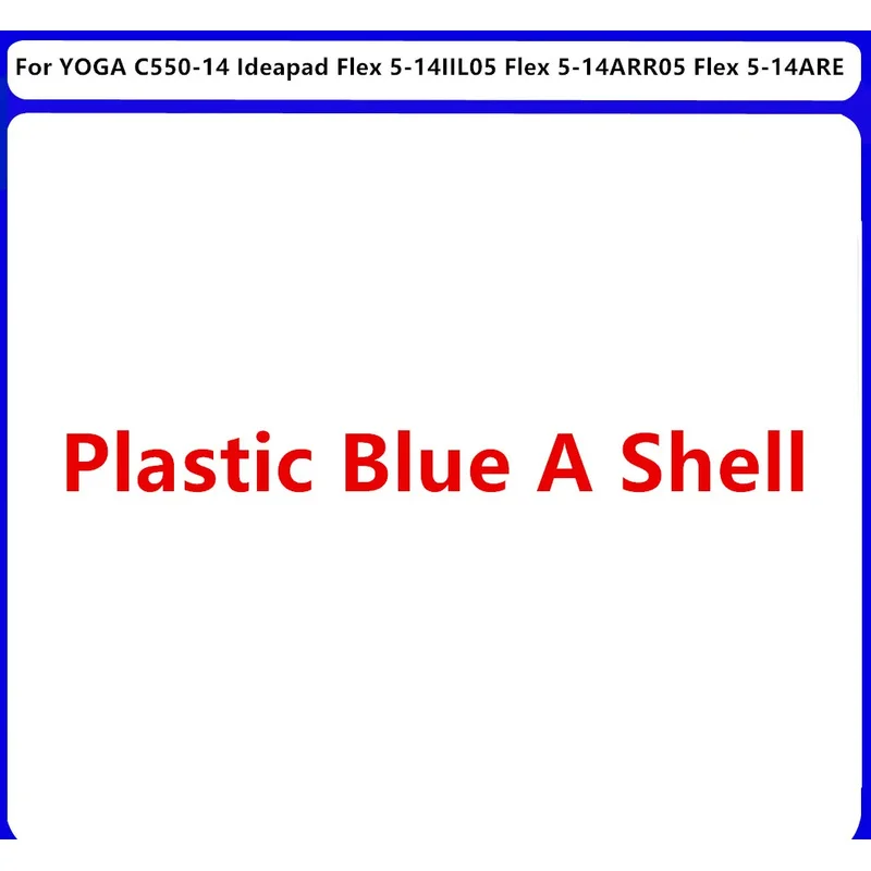 LCD Back Cover A‑Shell SCB0R75364 SCB0R75367 For Lenovo YOGA C550‑14 IdeaPad Flex5‑14IIL05 14ARR 14ARE05 Convertible Laptop