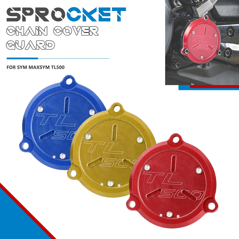 

CNC Front Sprocket Cover Drive Shaft Cover Guard protector Frame Hole Cover For SYM MAXSYM TL 500 2020 2021 Accessories TL500