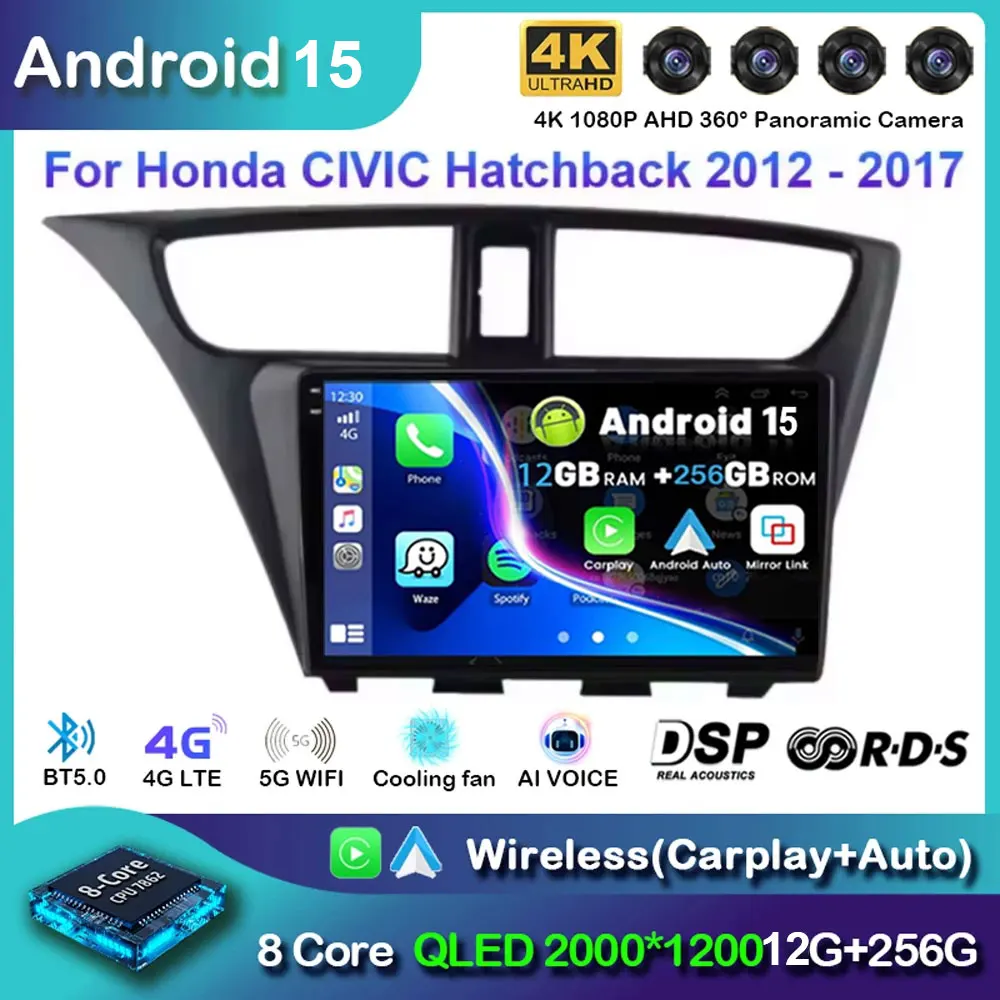 Android 15 For Honda CIVIC Hatchback 2012 2013 2014 2015 -2017 Car Stereo Radio Multimedia Video Player Navigation GPS Head Unit
