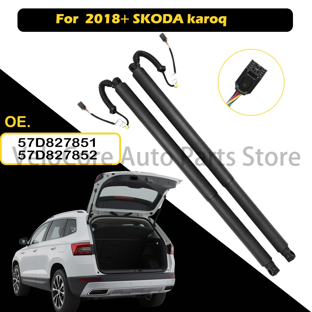 

For 2018+ SKODA karoq Electric Tailgate Lift Support Struts Left & Right Power Trunk Hatch Rods 57D827851 57D827852