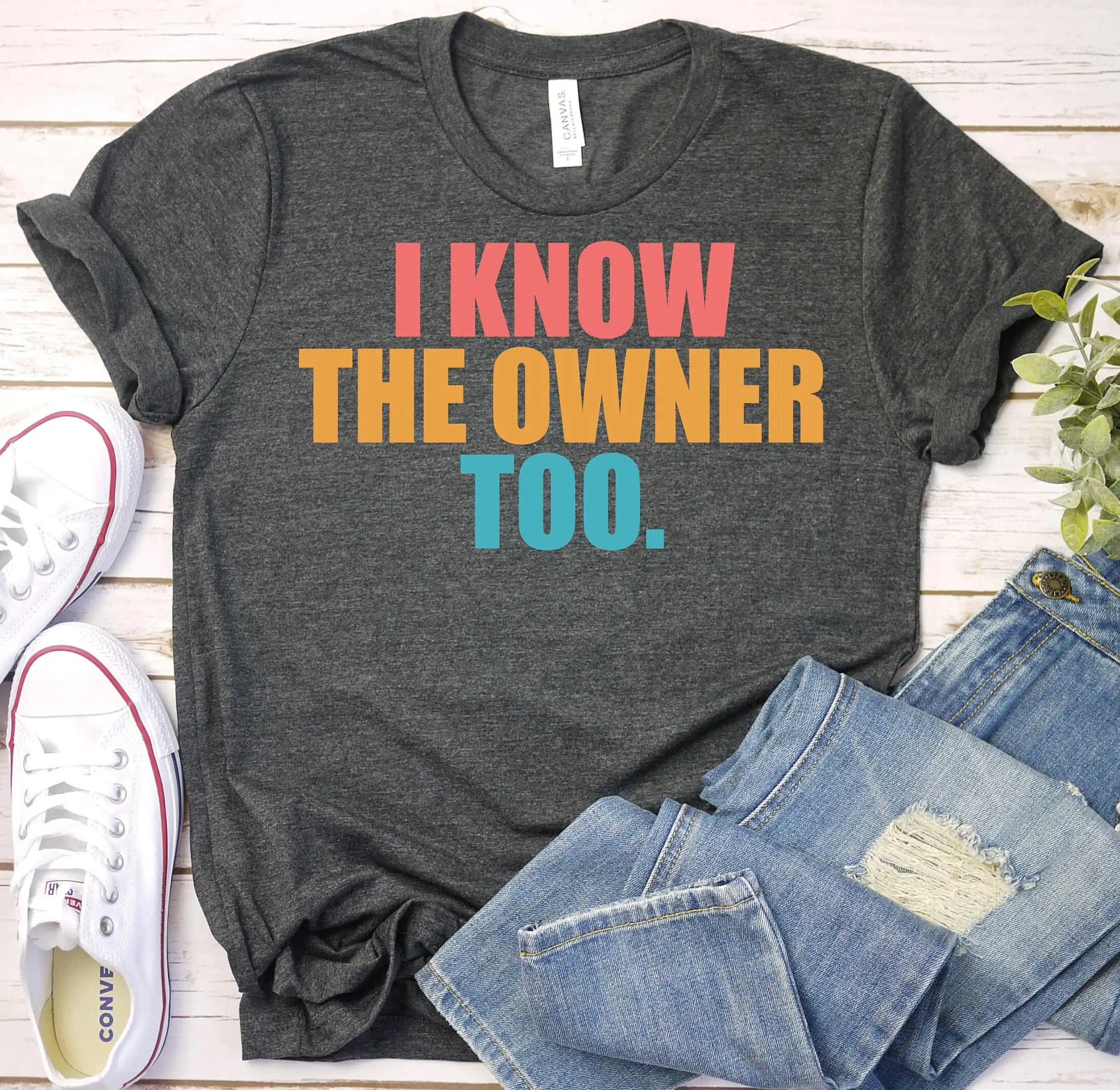 I Know The Owner Too Funny Bartender School T Shirt Sarcastic Alcohol Server Cocktail Lovers Drinking Party