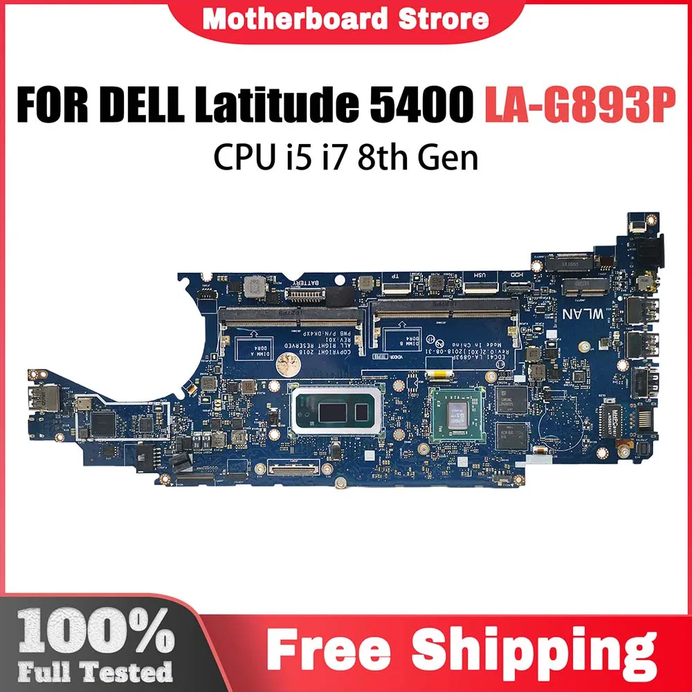 

Материнская плата для ноутбука DELL Latitude 5400 LA-G893P CN-0CNJCN 0CNJCN DDR4 DK4XP, материнская плата для ноутбука с процессором i7-8665U Gen