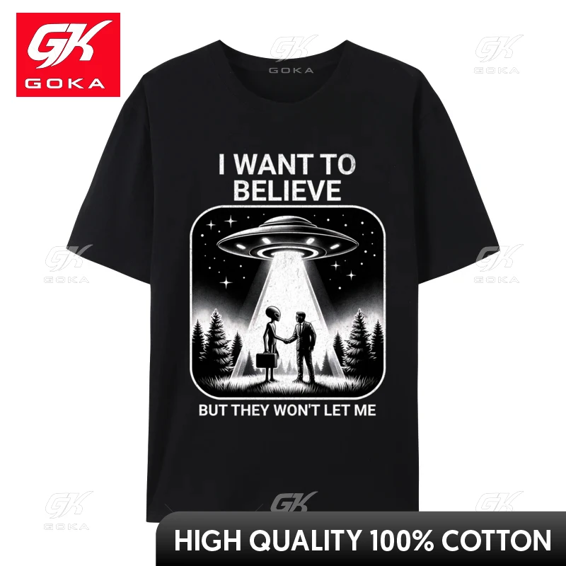 I Want To Believe But They Wont Let Me Ufo Normal Top T-Shirts Plain Slim Fit Combed Cotton Man Tops Shirts