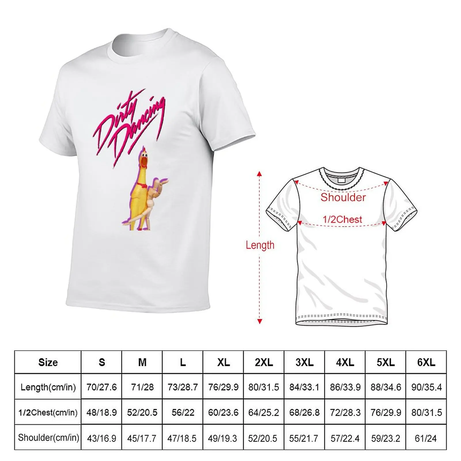Funny tribute to Dirty Dancing T-Shirt Big Size Loose Fit Tee Shirt