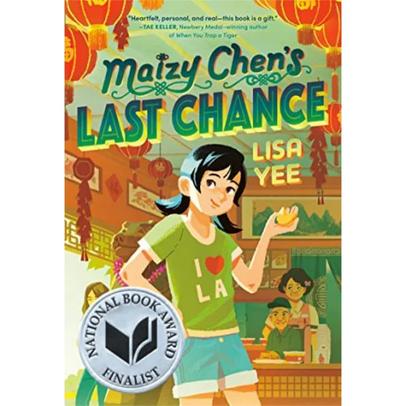 

Maizy Chens Last Chance Lisa Yee Random House US 9781984830272 Book