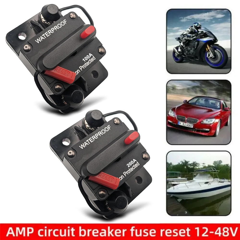 Circuit Breaker 100A 200A  AMP Car Stereo Audio DC 12V - 48V Fuse Inverter Manual Reset Waterproof Protection Marine RV Truck