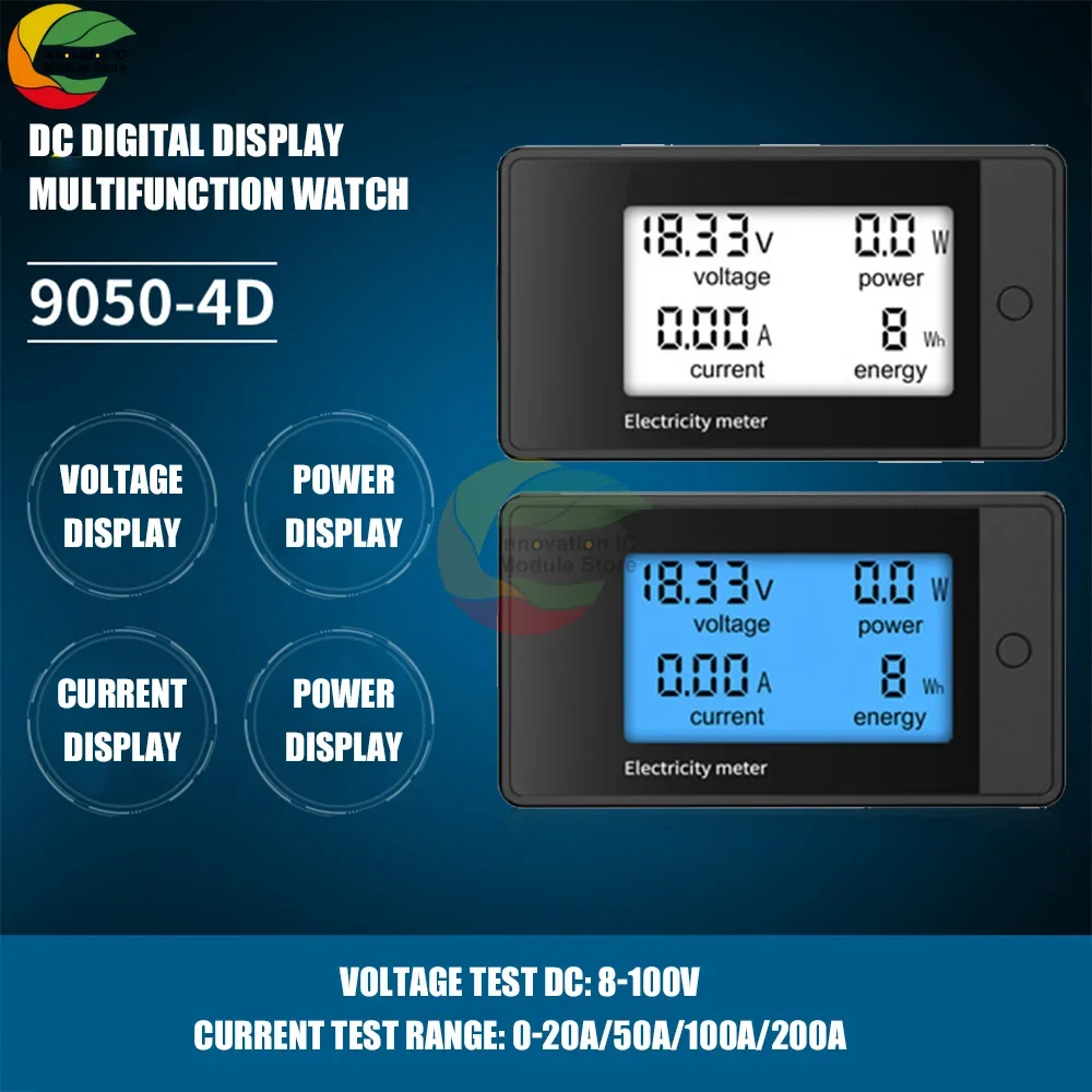 9050-4D, DC8-100V 20A 50A 100A 200A 4 in 1 LCD DC Digital Display Power Meter Voltage Ammeter Power Tester Digital Meter Module
