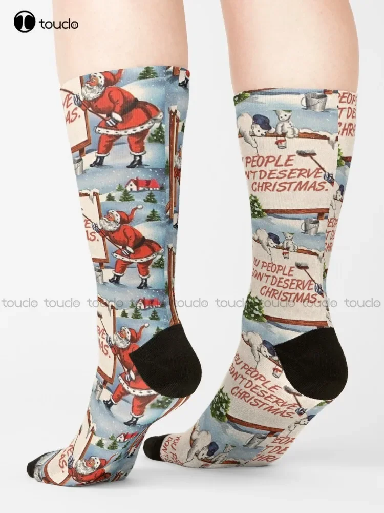 You People Don'T Deserve Christmas Socks Funny Socks For Women Christmas Gift Unisex Adult Teen Youth Socks Custom Women Men
