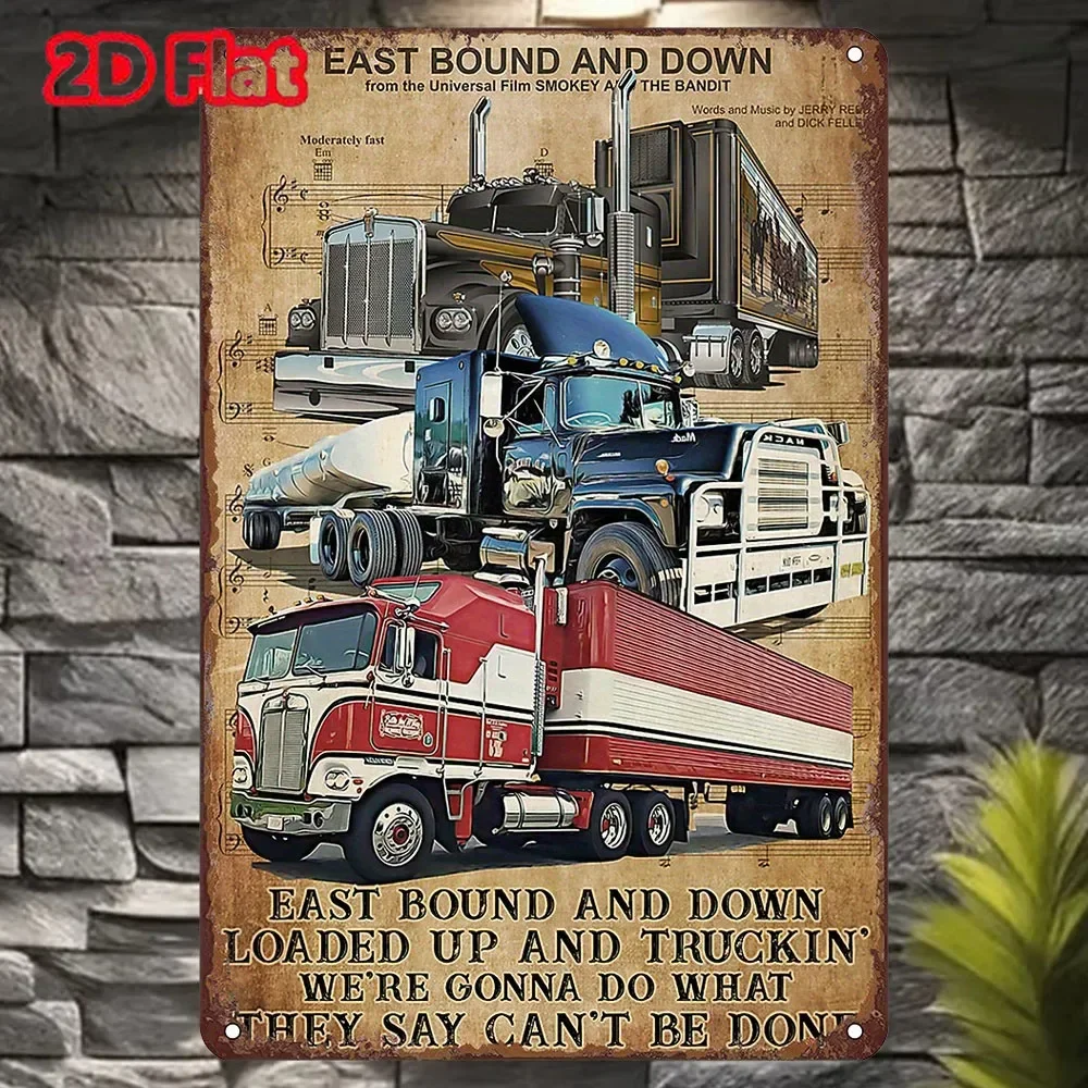Vintage East Bound And Down Truck Metal Tin Sign, Retro Smokey And The Bandit Trucker Wall Art Decor, Rustic 18 Wheeler Truckin'