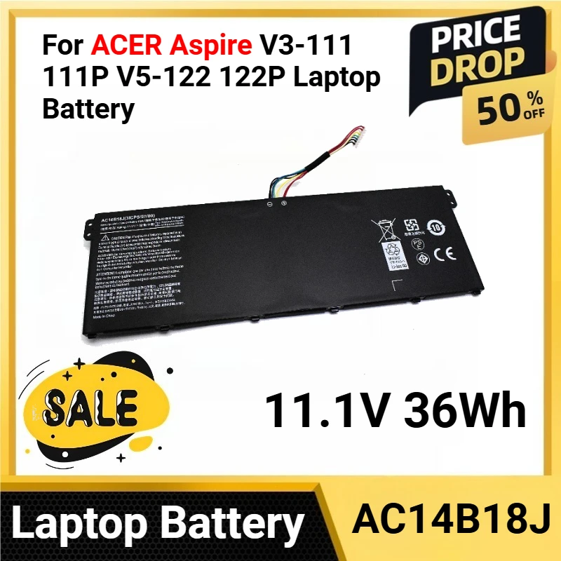 

AC14B18J 11.1V 36Wh For ACER Aspire V3-111 111P V5-122 122P Laptop Battery for V5-132 V3-371-55DT V5-132 V3-371-55DT series