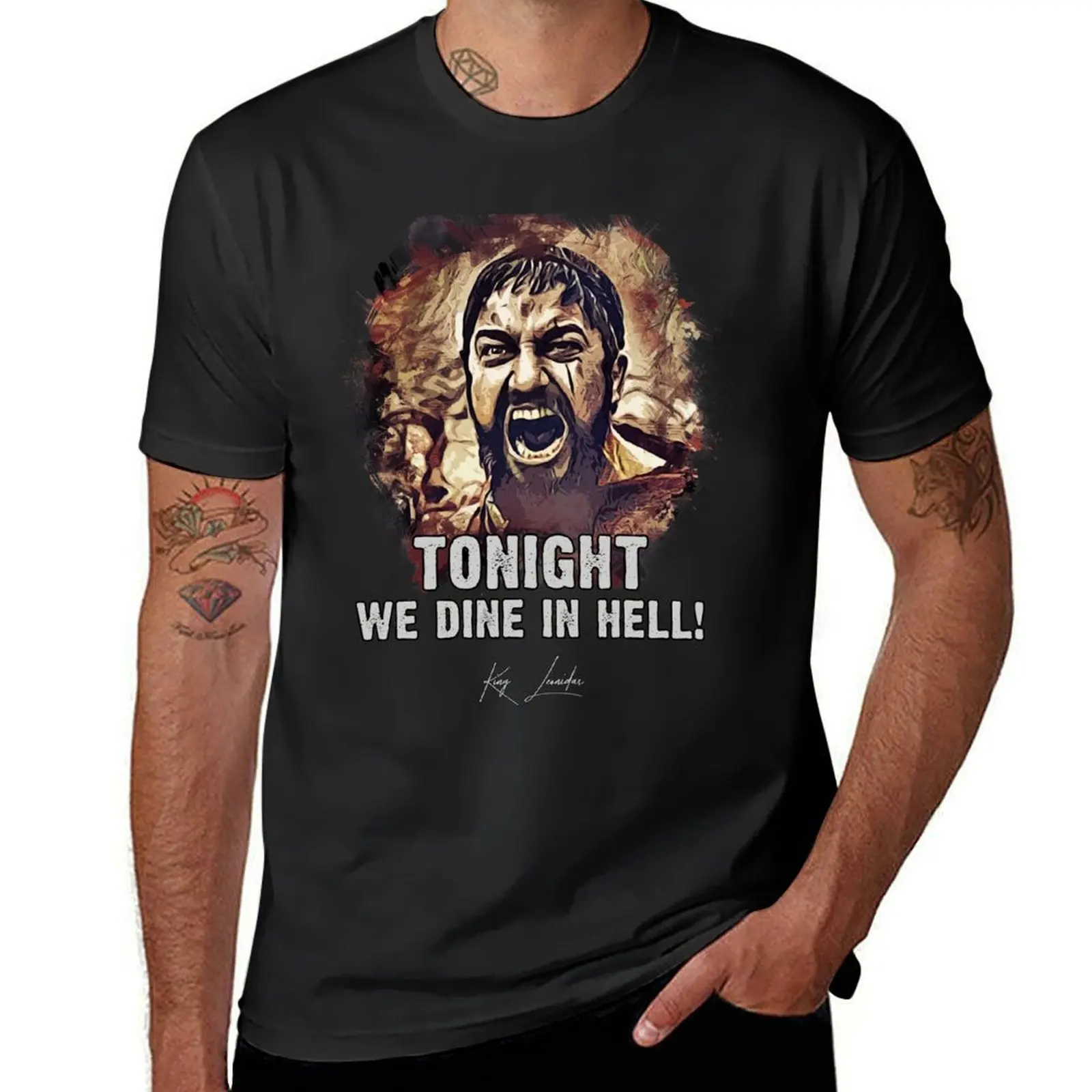 King Leonidas ? Tonight We dine in Hell ? famous movie quote T-Shirt heavyweights tops plus sizes sports fans T-shirt men