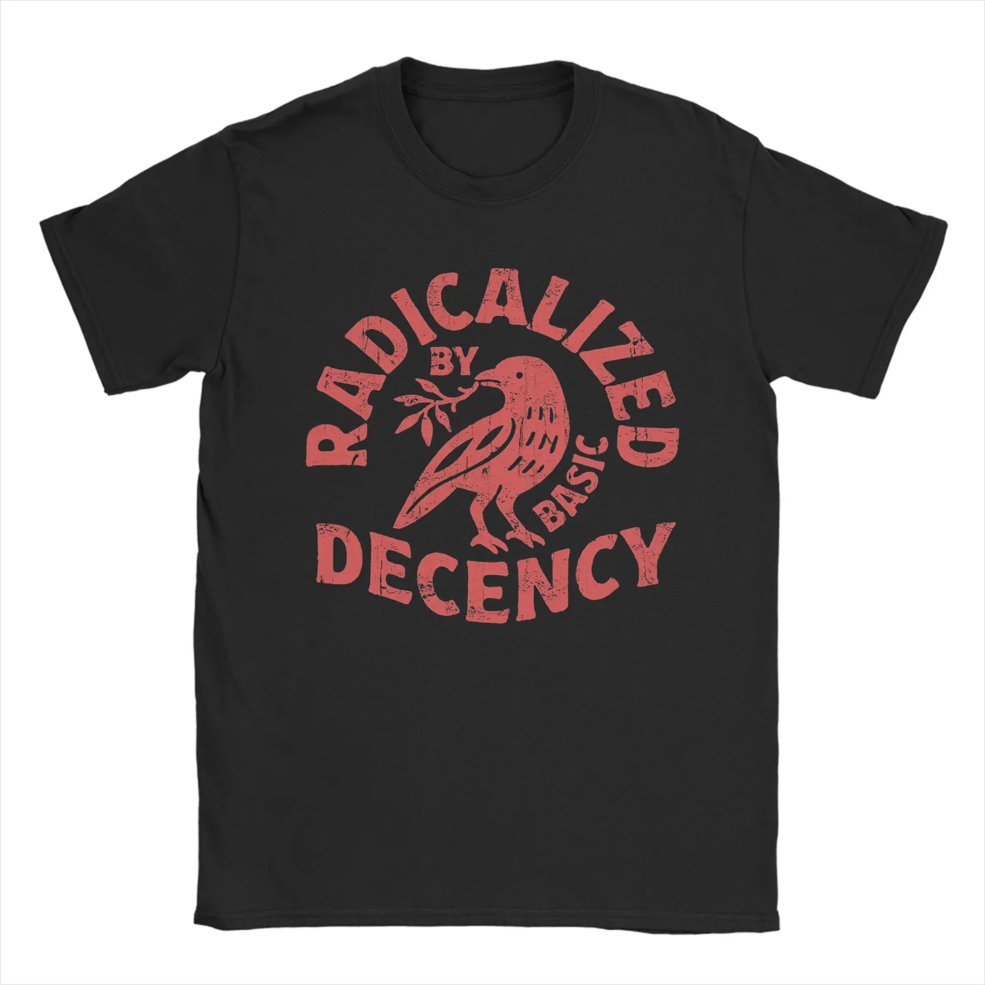 Radicalized by Basic Decency T Shirt Men's Cotton Tops Shirts Funny Justice Movement O-neck Short Sleeve
